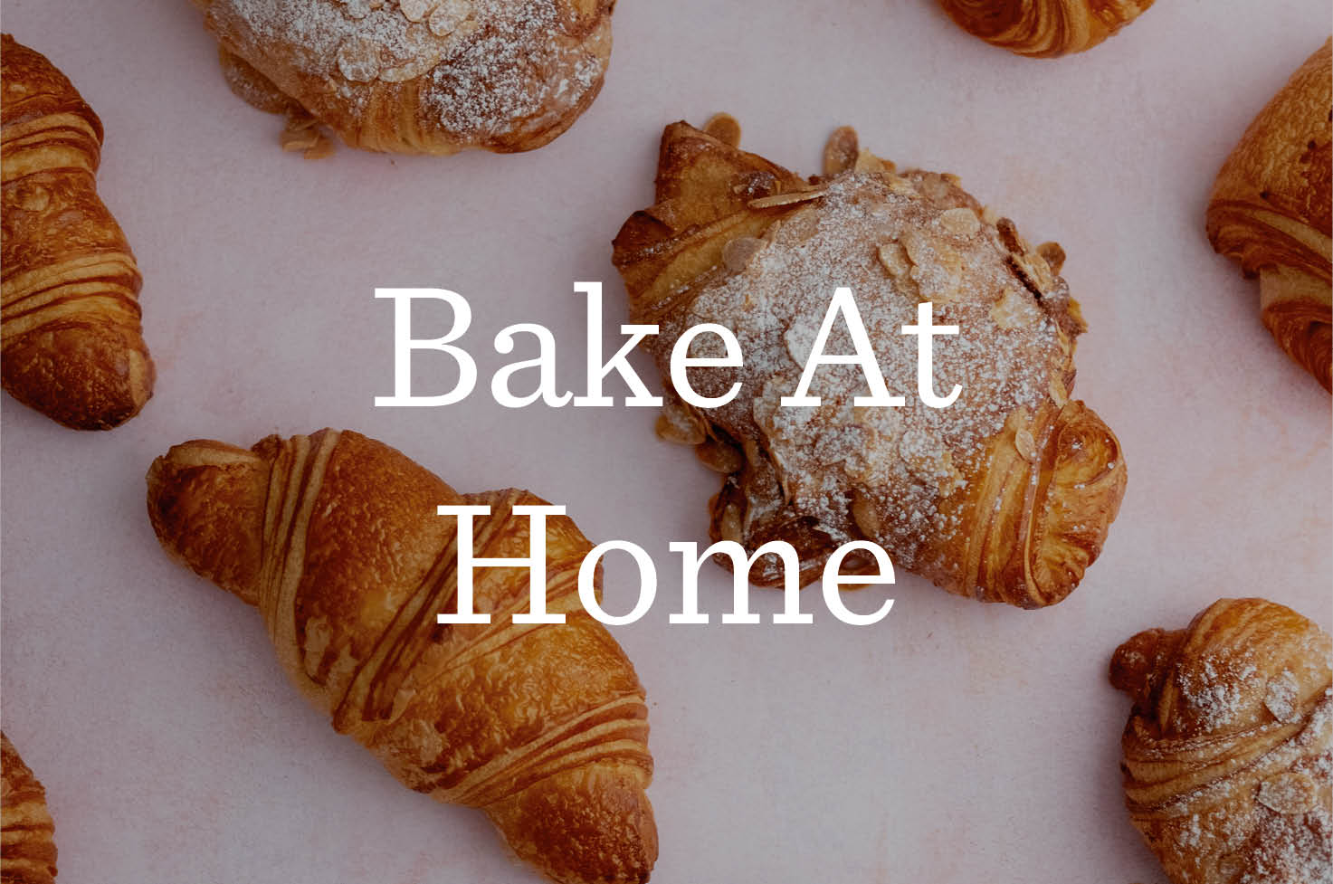 Bake At Home